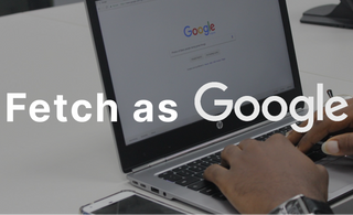Index nội dung trong vòng 1 phút với công cụ Fetch as Google